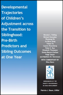 Image for Developmental Trajectories of Children's Adjustment across the Transition to Siblinghood