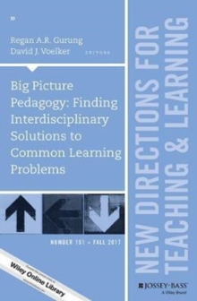 Image for Big Picture Pedagogy: Finding Interdisciplinary Solutions to Common Learning Problems