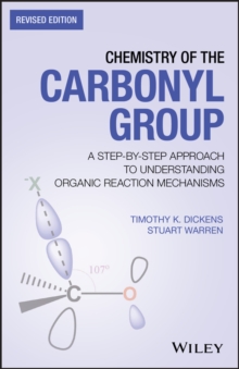 Image for Chemistry of the carbonyl group  : a step by step approach to understanding organic reaction mechanisms