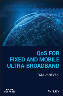 Image for QoS for fixed and mobile ultra-broadband