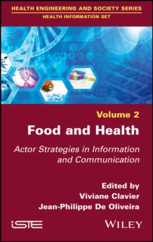 Image for Food and Health - Actor Strategies in Information and Communication