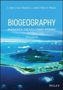 Image for Biogeography  : an ecological and evolutionary approach