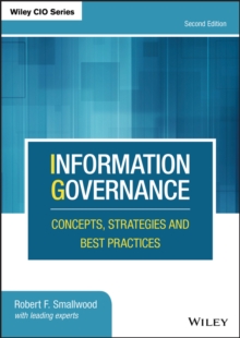 Image for Information Governance: Concepts, Strategies, and Best Practices