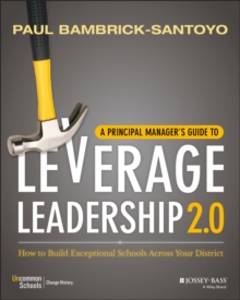 Image for A Principal Manager's Guide to Leverage Leadership 2.0 : How to Build Exceptional Schools Across Your District