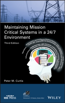 Image for Maintaining mission critical systems in a 24/7 environment