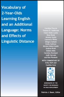 Image for Vocabulary of 2-Year-Olds Learning English and an Additional Language: Norms and Effects of Linguistic Distance
