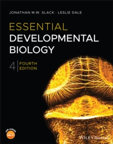 Essential developmental biology - Slack, Jonathan M. W.