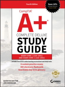 Image for CompTIA A+ complete deluxe study guide  : exam 220-1001 and exam 220-1002