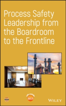 Image for Process safety leadership from the boardroom to the frontline