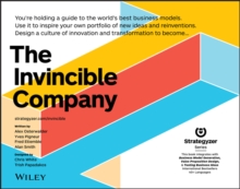 Image for The Invincible Company: Business Model Strategies From the World's Best Products, Services, and Organizations