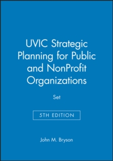 Image for UVIC Strategic Planning for Public and NonProfit Organizations, 5e Set