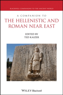 Companion to the Hellenistic and Roman Near East