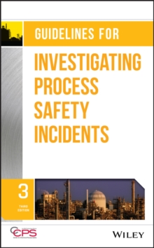 Image for Guidelines for investigating process safety incidents.