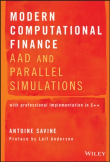 Modern Computational Finance: AAD and Parallel Simulations