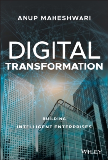 Image for Digital Transformation: Building Intelligent Enterprises