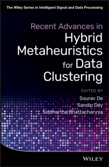 Image for Recent Advances in Hybrid Metaheuristics for Data Clustering
