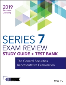 Image for Wiley Series 7 Securities Licensing Exam Review 2019 + Test Bank