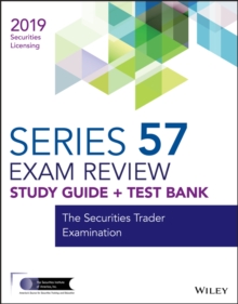 Image for Wiley Series 57 Securities Licensing Exam Review 2019 + Test Bank