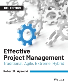 Image for Effective project management  : traditional, agile, extreme, hybrid