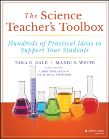 Image for The Science Teacher's Toolbox: Hundreds of Practical Ideas to Support Your Students