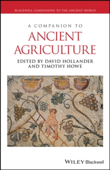 Image for A Companion to Ancient Agriculture