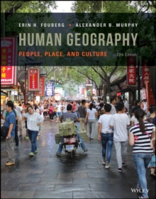 Image for Human Geography: People, Place, and Culture