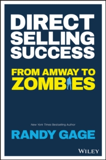 Direct Selling Success: From Amway to Zombies