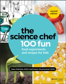 Image for The Science Chef: 100 Fun Food Experiments and Recipes for Kids