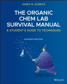 Image for The organic chem lab survival manual  : a student's guide to techniques