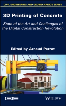 Image for 3D Printing of Concrete: State of the Art and Challenges of the Digital Construction Revolution