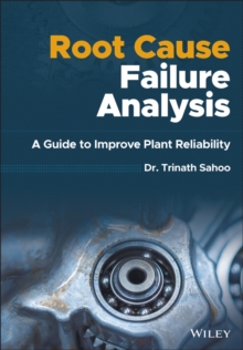Root Cause Failure Analysis