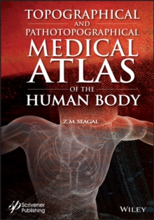 Image for Topographical and Pathotopographical Medical Atlas of the Human Body