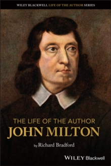 Life of the Author: John Milton