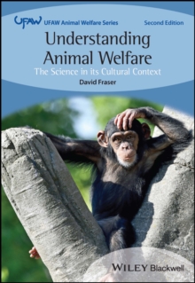 Understanding Animal Welfare: The Science in its Cultural Context