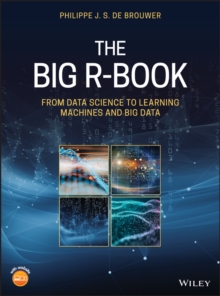 Image for The Big R-Book: From Data Science to Learning Machines for the Professional