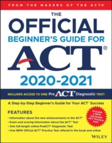 Image for The Official Beginner's Guide for ACT 2020-2021