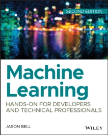 Image for Machine learning  : hands-on for developers and technical professionals