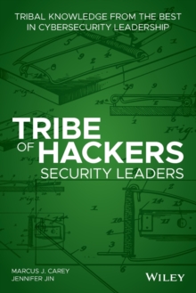 Image for Tribe of Hackers Security Leaders : Tribal Knowledge from the Best in Cybersecurity Leadership