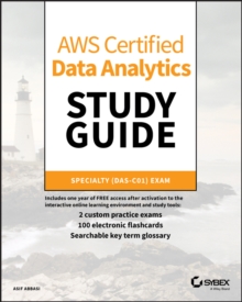 Image for AWS certified data analytics study guide  : Specialty (DAS-C01) exam