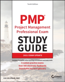 PMP Project Management Professional Exam Study Guide: 2021 Exam Update