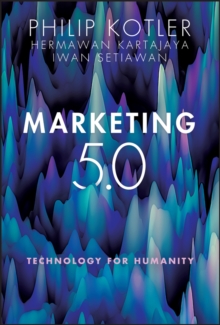 Image for Marketing 5.0: technology for humanity