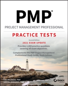 PMP Project Management Professional Practice Tests: 2021 Exam Update