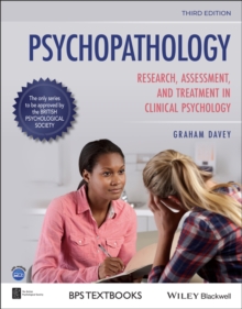 Psychopathology: research, assessment and treatment in clinical psychology - Davey, Graham C.