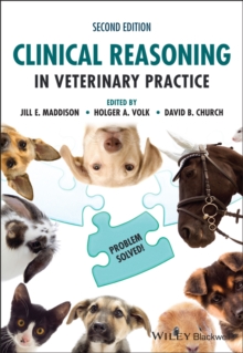 Image for Clinical reasoning in veterinary practice  : problem solved!