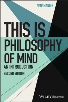 This Is Philosophy of Mind: An Introduction