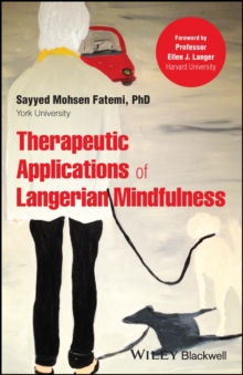 Image for Therapeutic Applications of Langerian Mindfulness