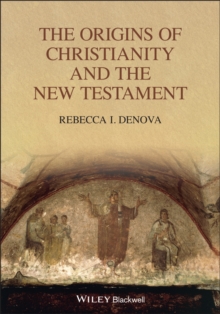 Origins of Christianity and the New Testament