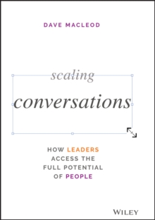 Image for Scaling conversations: how leaders include their employees, customers, and community in decision making