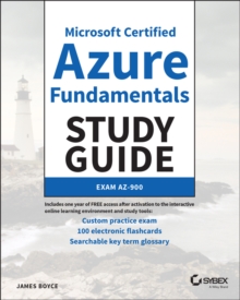 Microsoft Certified Azure Fundamentals Study Guide: Exam AZ-900