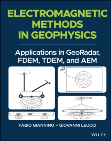 Image for Electromagnetic Methods in Geophysics